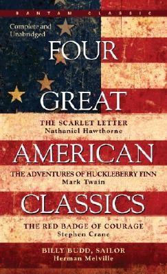 Four Great American Classics by Melville, Herman