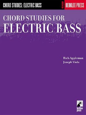 Chord Studies for Electric Bass: Guitar Technique by Appleman, Rich