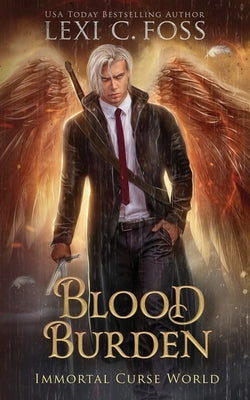 Blood Burden: A Dark Paranormal Romance by Pennypacker, Bethany