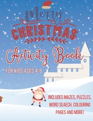 Merry Christmas Activity book for kids ages 4-8: Includes Mazes puzzles word search coloring pages and more: The Best Christmas Stocking Stuffers Gift by Bridge, Red