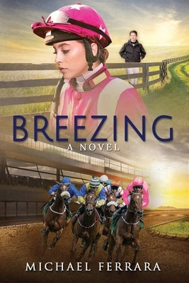 Breezing by Ferrara, Michael