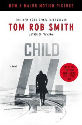 Child 44 by Smith, Tom Rob