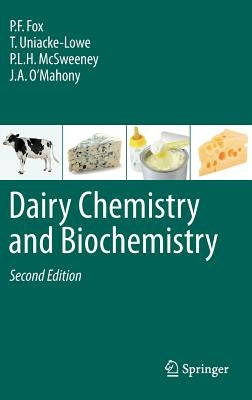 Dairy Chemistry and Biochemistry by Fox, P. F.