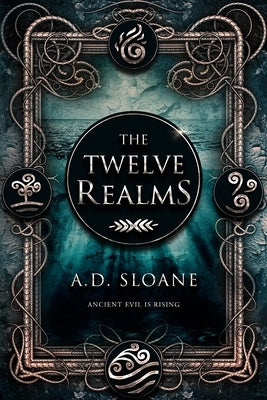 The Twelve Realms by Sloane