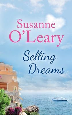 Selling Dreams by O'Leary, Susanne
