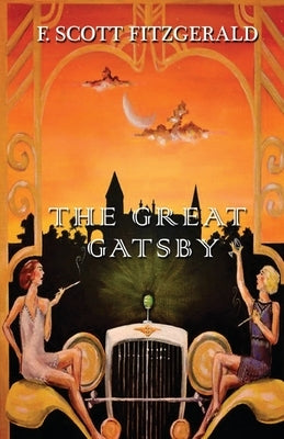 The Great Gatsby by Fitzgerald, F. Scott