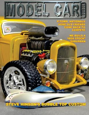 Model Car Builder No. 29: Tips, How-to's, Feature Cars, Events Coverage! by Sorenson, Roy R.