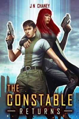 The Constable Returns by Chaney, J. N.