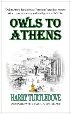 Owls to Athens by Turtledove, Harry