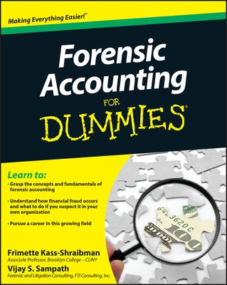 Forensic Accounting for Dummies by Kass-Shraibman, Frimette