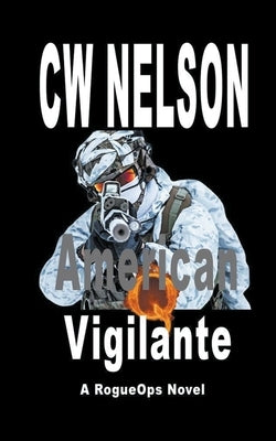 American Vigilante by Nelson, Cw