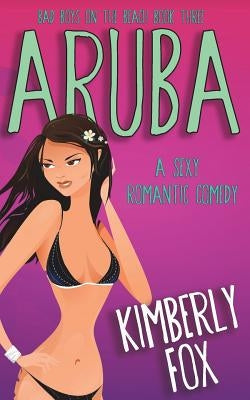 Aruba by Fox, Kimberly