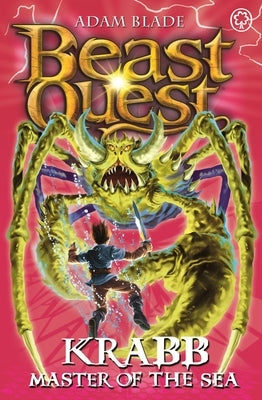 Beast Quest: 25: Krabb Master of the Sea by Blade, Adam