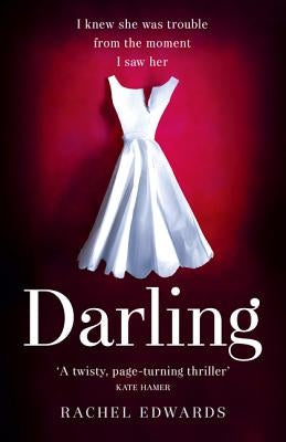 Darling by Edwards, Rachel