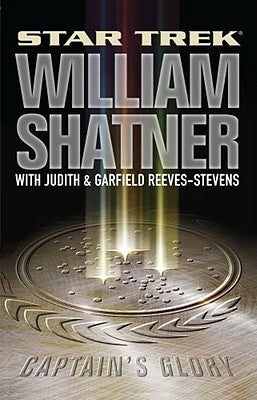 Captain's Glory by Shatner, William