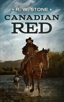 Canadian Red by Stone, R. W.