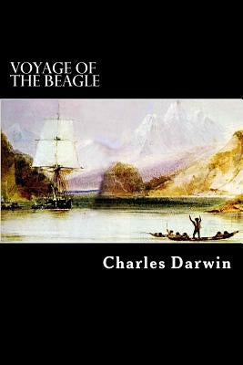 Voyage of the Beagle by Struik, Alex