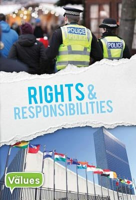 Rights and Responsibilities by Jones, Grace