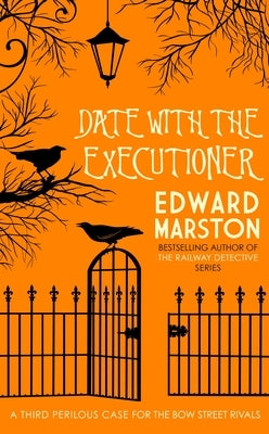 Date with the Executioner by Marston, Edward