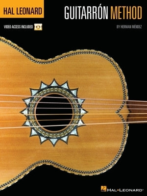 Hal Leonard Guitarron Method by Mendez, Herman