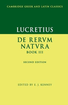 Lucretius: de Rerum Naturabook III by Lucretius