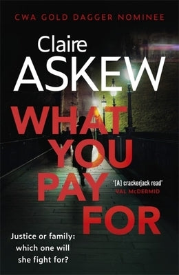 What You Pay for by Askew, Claire