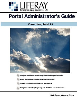 Liferay Administrator's Guide by Sezov, Rich