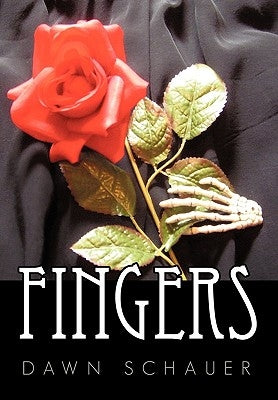 Fingers by Schauer, Dawn