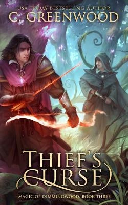 Thief's Curse by Greenwood, C.