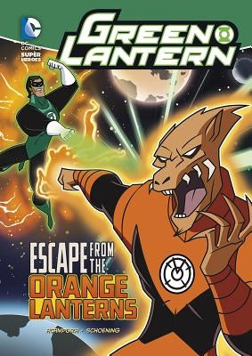 Escape from the Orange Lanterns by Schoening, Dan