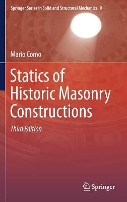 Statics of Historic Masonry Constructions by Como, Mario