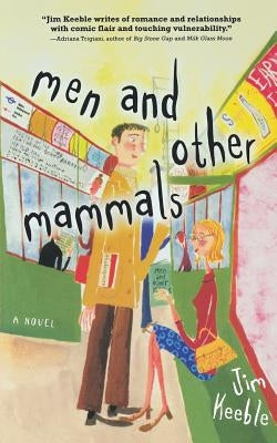 Men and Other Mammals by Keeble, Jim