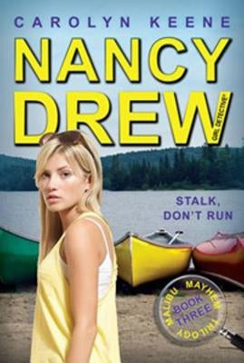 Stalk, Don't Run: Book Three in the Malibu Mayhem Trilogy by Keene, Carolyn