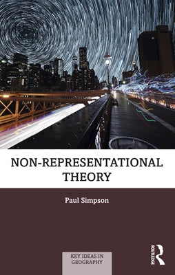 Non-Representational Theory by Simpson, Paul