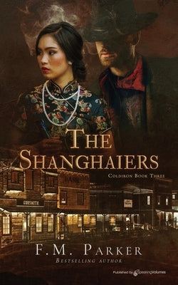 The Shanghaiers by Parker, F. M.