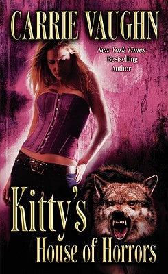 Kitty's House of Horrors by Vaughn, Carrie