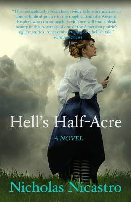 Hell's Half-Acre by Nicastro, Nicholas