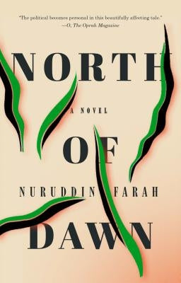 North of Dawn by Farah, Nuruddin