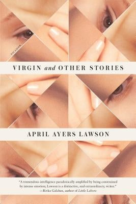 Virgin and Other Stories by Lawson, April Ayers