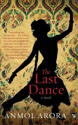 The Last Dance by Arora, Anmol