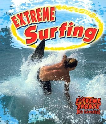 Extreme Surfing by Crossingham, John