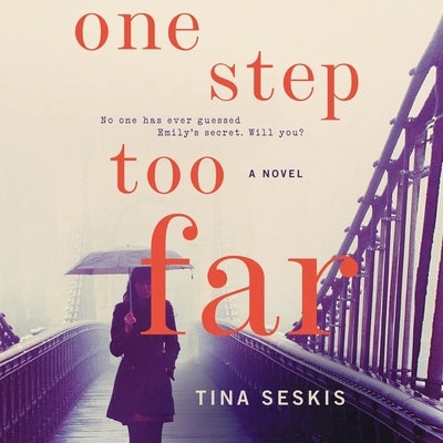 One Step Too Far by Seskis, Tina