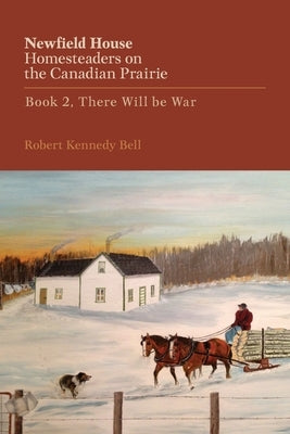 There Will Be War by Bell, Robert Kennedy