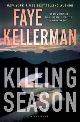 Killing Season: A Thriller by Kellerman, Faye