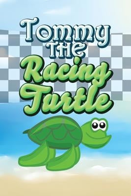 Tommy the Racing Turtle by Kids, Jupiter