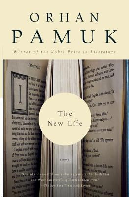 The New Life by Pamuk, Orhan