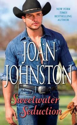 Sweetwater Seduction by Johnston, Joan