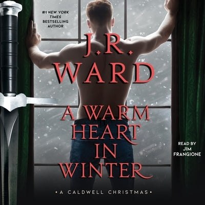 A Warm Heart in Winter: A Caldwell Christmas by Frangione, Jim