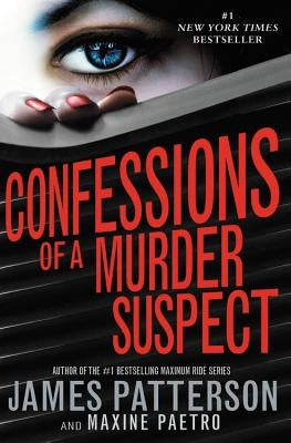 Confessions of a Murder Suspect Lib/E by Patterson, James