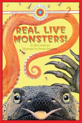 Real Live Monsters: Level 2 by Schecter, Barbara